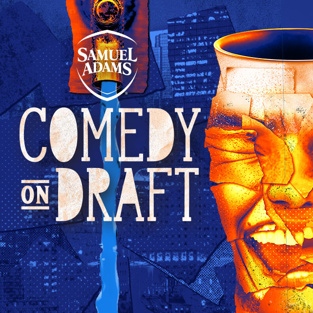Samuel Adams Boston Tap Room - Comedy on Draft